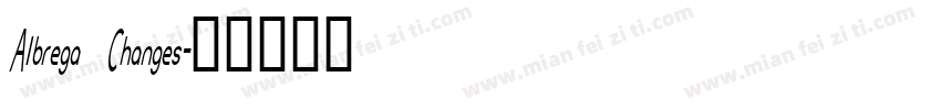 Albrega Changes字体转换